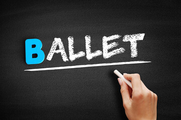 Ballet text on blackboard, concept background © dizain