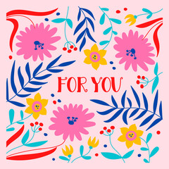 For you contemporary minimalistic style card template. Flat cartoon vector illustration. Botanical elements with lettering in vintage colors.