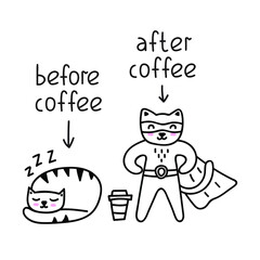 Before coffee and after coffee. Funny vector illustration for greeting card, t shirt, print, stickers, posters design.