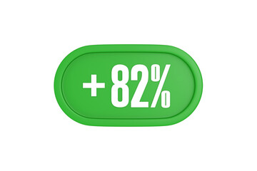 82 Percent increase 3d sign in green color isolated on white background, 3d illustration.