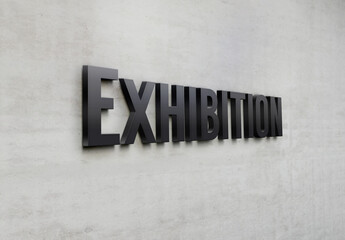 A building metal signage that says 'Exhibition'.