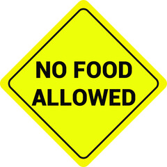 NO FOOD NO DRINK ALLOWED DO NOT EAT, DRINKING EATING BANNED PROHIBITED NOTICE
WARNING SIGN VECTOR ILLUSTRATION EPS