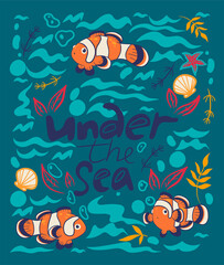 Naklejka na ściany i meble Poster with fish clowns and an inscription under the sea. Vector graphics.