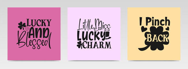 St patrick's day quotes letter typography set illustration.