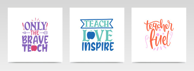 Teacher quotes letter typography set illustration. © maria_studio