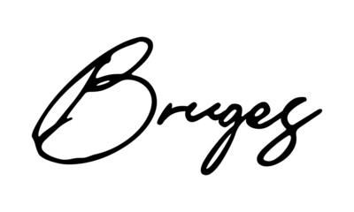 Fototapeta premium Bruges Handwritten Font Calligraphy Black Color Text on White Background