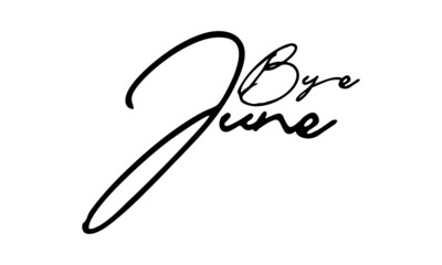 Bye June Handwritten Font Calligraphy Black Color Text 
on White Background
