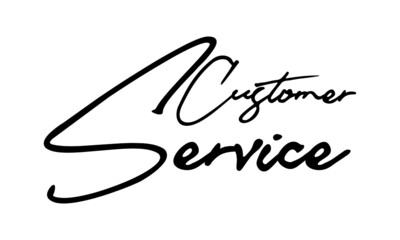 Customer Service Handwritten Font Calligraphy Black Color Text 
on White Background