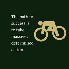 Motivation and inspirational quotes about success in life