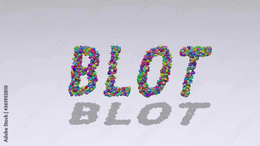 Poster blot written in 3d illustration by colorful small objects casting shadow on a white background. abst