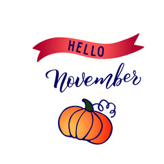 Original hand lettering Hello November and seasonal symbol pumpkin.