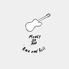 Money, Sex and Rock and Roll Hand drawn concept