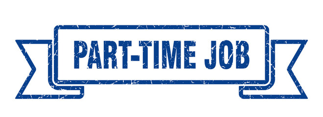 part-time job ribbon. part-time job grunge band sign. part-time job banner