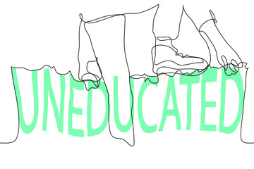 One continuous line drawing on the topic of ignorance, problems with education, the difficulty of obtaining knowledge. Conceptual vector illustration of a man moving across the word UNEDUCATED.