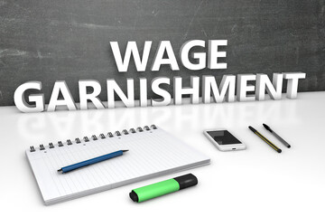 Obraz premium Wage Garnishment