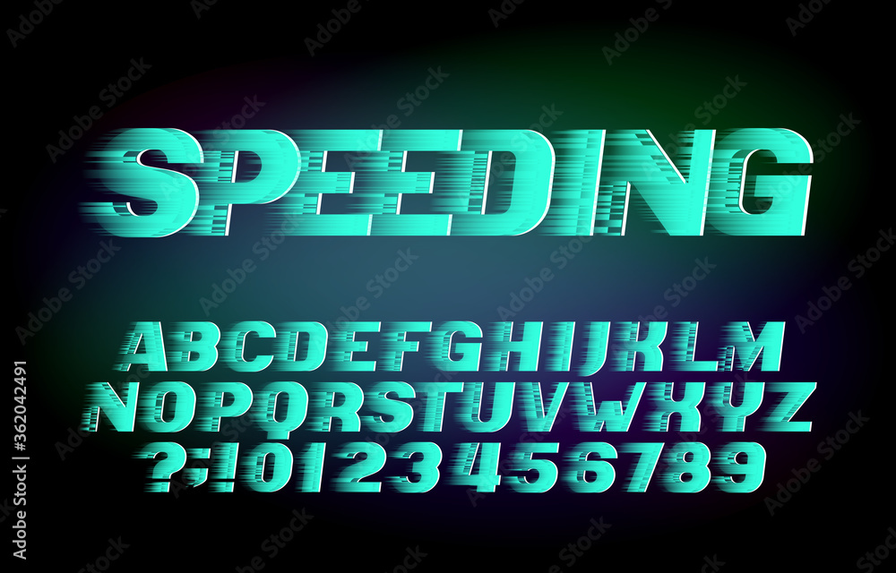 Fototapete speeding alphabet font. wind effect letters and numbers. stock vector typeface for your design in sp