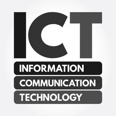 ICT - Information and Communication Technology acronym, business concept background