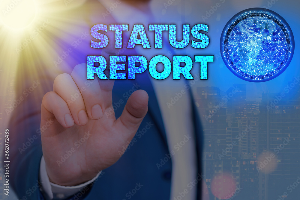 Poster writing note showing status report. business concept for summarizes the particular situation as of a
