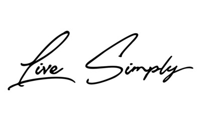Live Simply Handwritten Font Typography Text Positive Quote
on White Background