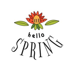 Hello spring. Lettering with exotic red flower.