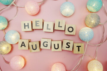 Hello August alphabet letter with space copy on pink background