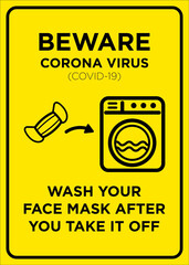 Vector Poster: Corona Virus, Wash Your Face Mask After You Take It Off