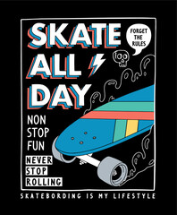 Skateboard vector illustrations with cool slogans for t-shirt print and other uses. Skate all day text. © cddesign.co