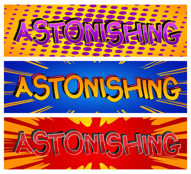 Astonishing - Comic book style cartoon words on abstract background.