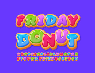 Vector colorful card Friday Donut. Happy tasty Font. Bright Glazed Cake Alphabet Letters and Numbers