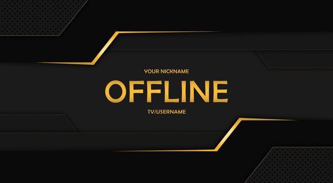 Offline twitch banner background 16:9 for stream. Offline black background with elegant gold elements. Screensaver for offline stream broadcast. Streaming offline screen. Twitch background