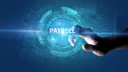 Hand touching PAYROLL button, modern business technology concept