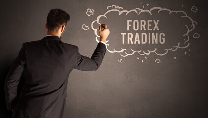 businessman drawing a cloud with FOREX TRADING inscription inside, modern business concept