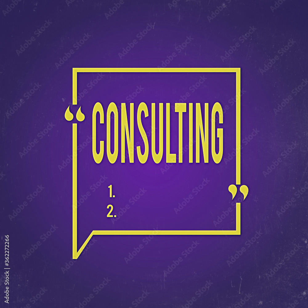 Poster text sign showing consulting. business photo text engaged in giving expert advice to experts or tech