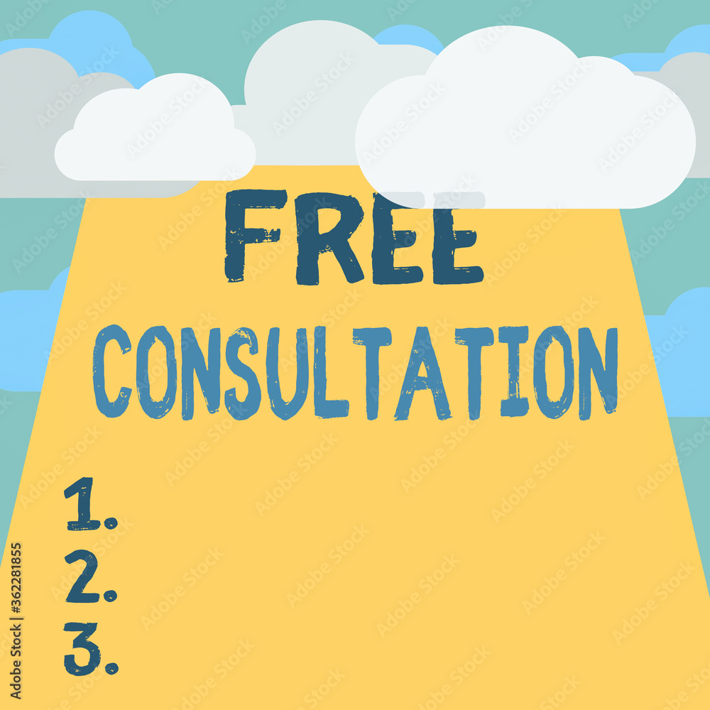 Poster text sign showing free consultation. business photo text a meeting to discuss something or to get ad