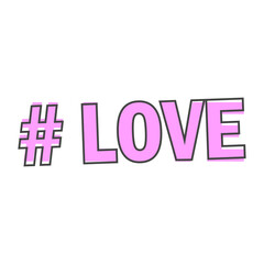 Hashtag love vector icon. Symbol of love. Minimalist design cartoon style on white isolated background.