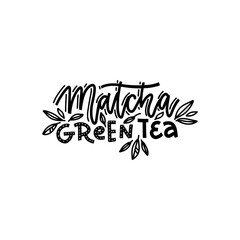 Matcha green tea. Linear calligraphy hand drawn vector lettering text with leaves decor.