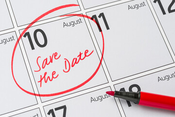 Save the Date written on a calendar - August 10