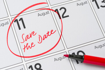 Save the Date written on a calendar - August 11