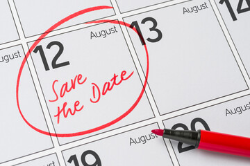 Save the Date written on a calendar - August 12