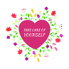 Take care heart. Vector heart with flowers isolated on white background