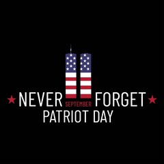Patriot day illustration. We will newer forget 9\11. September, 11 rememberance day. Vector patriotic illustration with american flag and New York