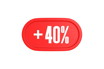 40 Percent increase 3d sign in red color isolated on white background, 3d illustration.