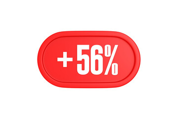 56 Percent increase 3d sign in red color isolated on white background, 3d illustration.