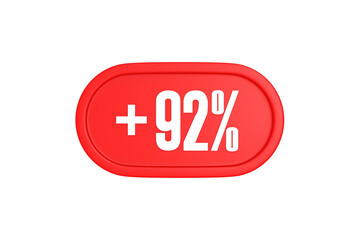 92 Percent increase 3d sign in red color isolated on white background, 3d illustration.