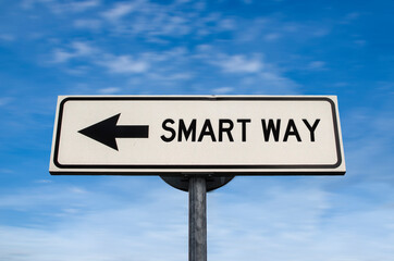 Obraz premium Smart way road sign, arrow on blue sky background. One way blank road sign with copy space. Arrow on a pole pointing in one direction.