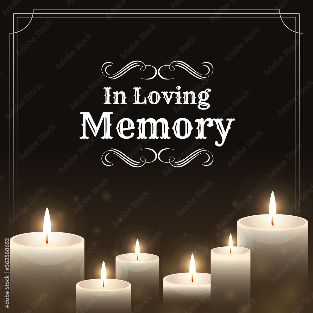 Poster funeral banner - in loving memory text on candles light and black background vector design