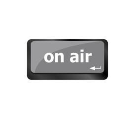 Radio on air button on computer keyboard, business concept