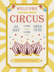 Retro poster invitation for circus or carnival show. Circus tent. Vintage circus banner with dome tent, stars, ribbon and garlands. Vector illustration. 