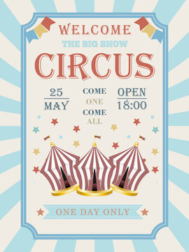 Retro poster invitation for circus or carnival show. Circus tent. Vintage circus banner with dome tent, stars, ribbon and garlands. Vector illustration. 