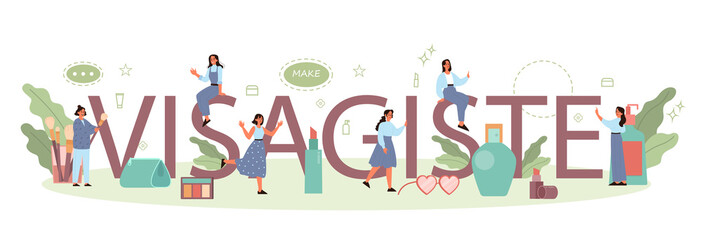 Visagiste typographic header concept. Beauty center service concept.